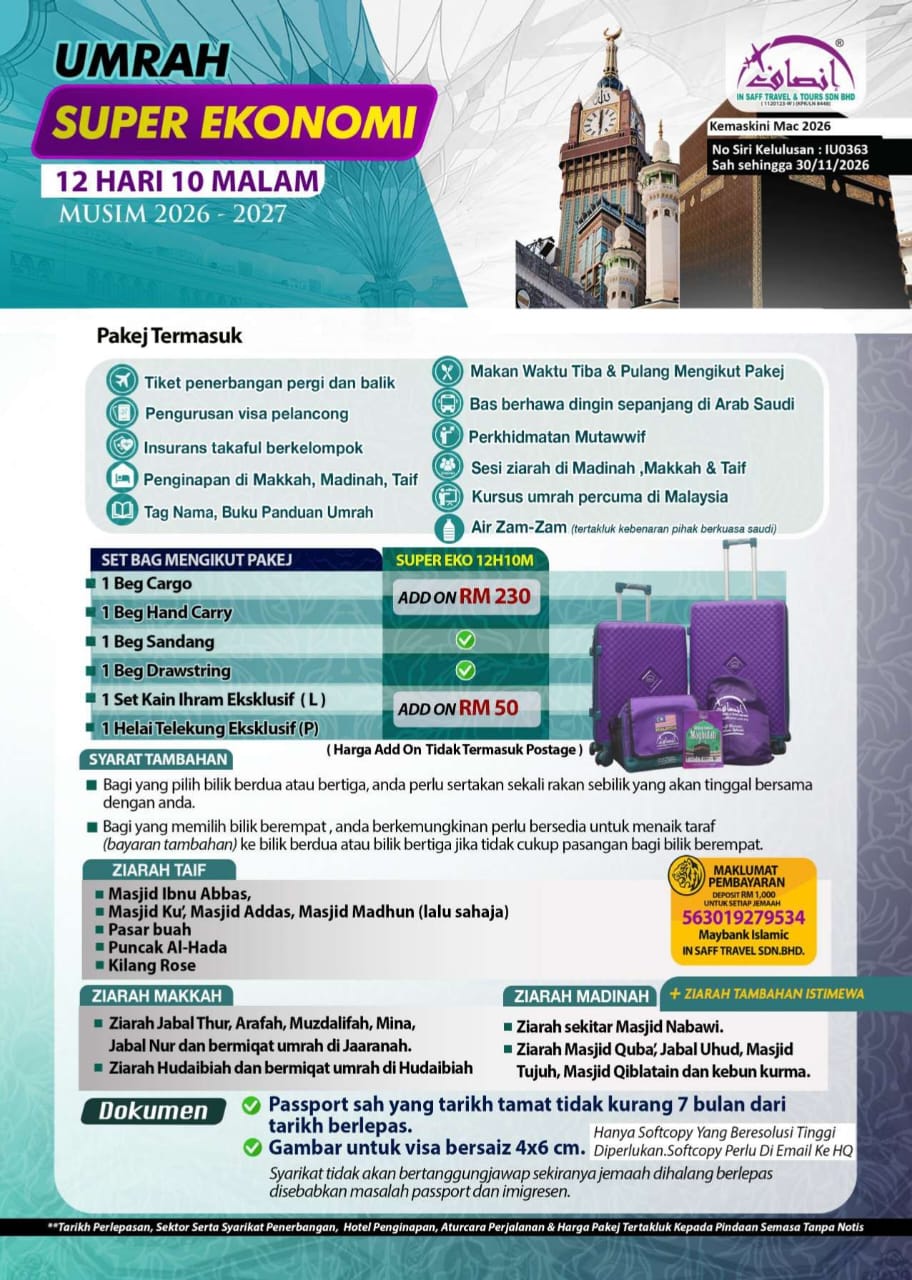 Poster kemudahan Super Ekonomi 12 hari 10 malam, termasuk penerbangan, visa, takaful, penginapan, bas, mutawwif dan ziarah